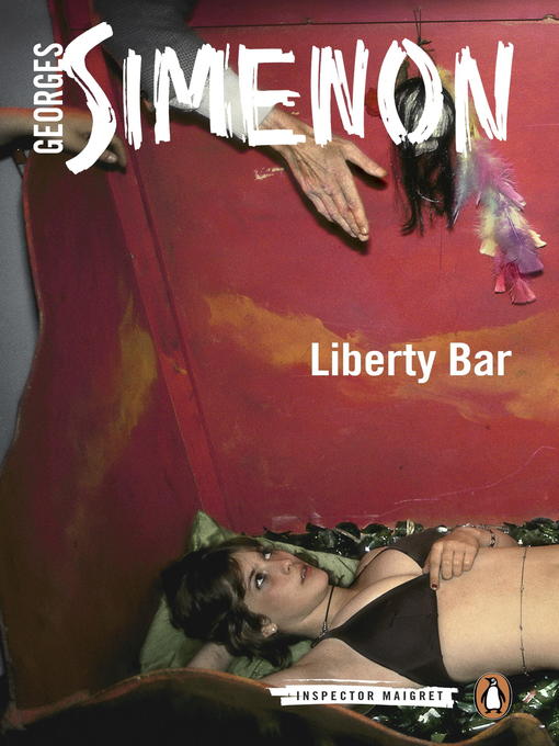 Title details for Liberty Bar by Georges Simenon - Wait list